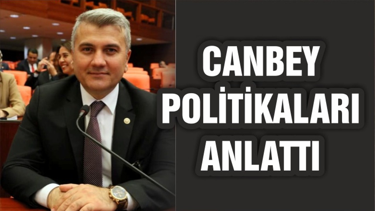 CANBEY'İN GÜNDEMİ MANEVİ DEĞERLER
