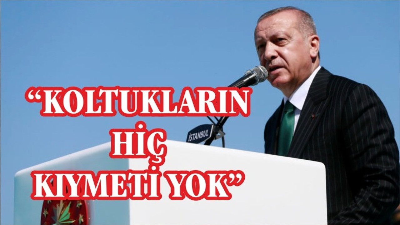 Erdoğan: İstanbul sevdalıları için koltukların hiçbir kıymeti yoktur