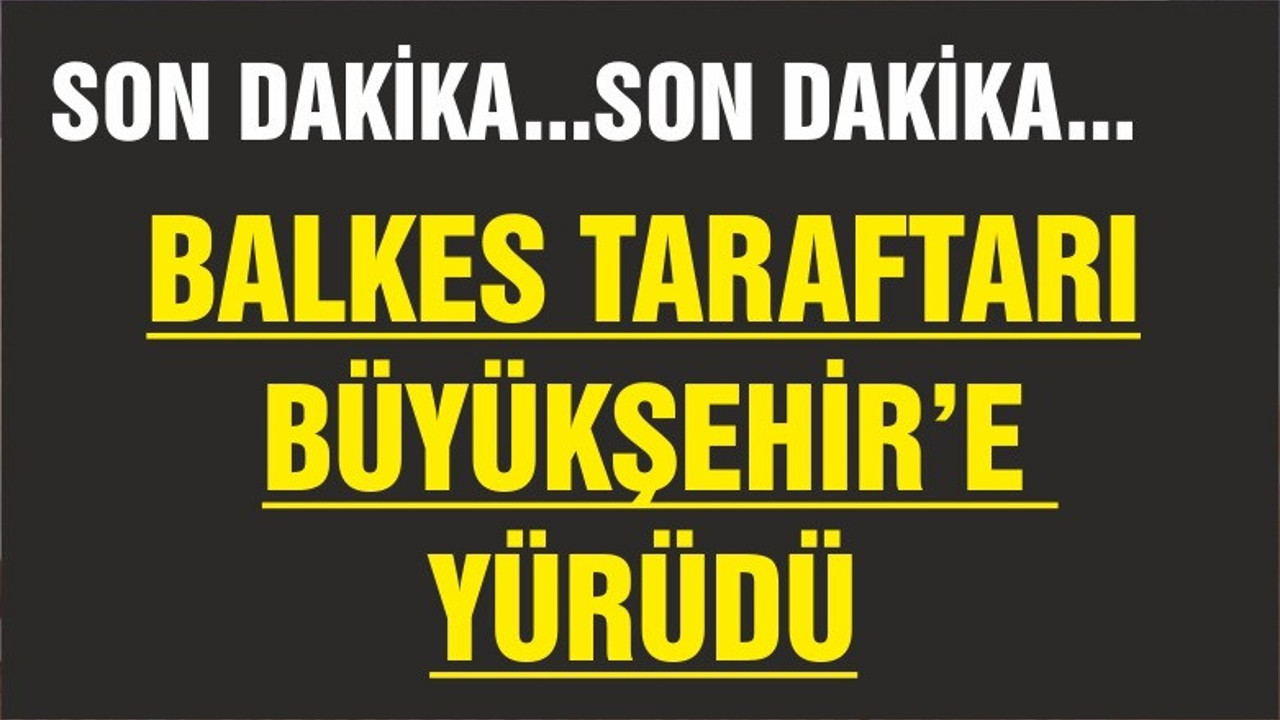 TARAFTARLAR KONGRE OLMAYINCA BÜYÜKŞEHİR'E GİTTİ