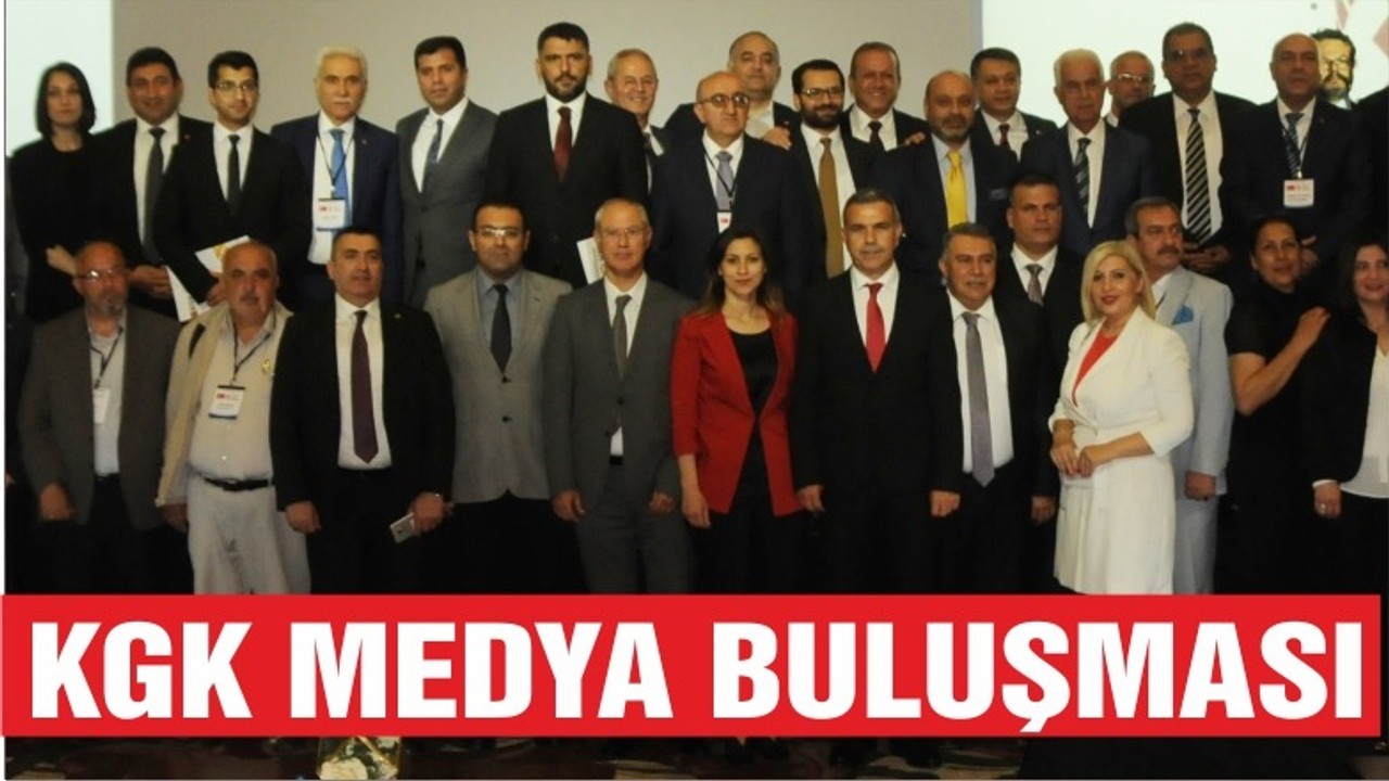 KGK MEDYA BULUŞMASI KIBRIS GÜNDEMİNE OTURDU