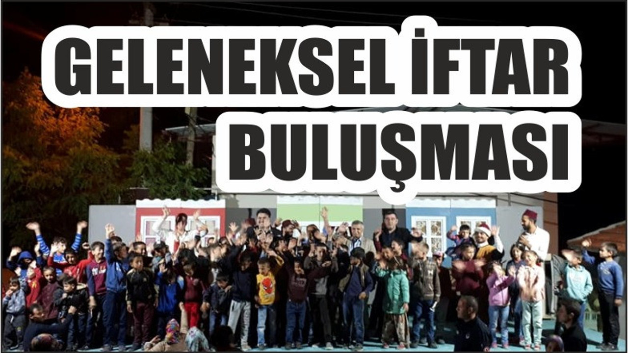 HAVRAN’DA GELENEKSEL İFTAR BULUŞMASI
