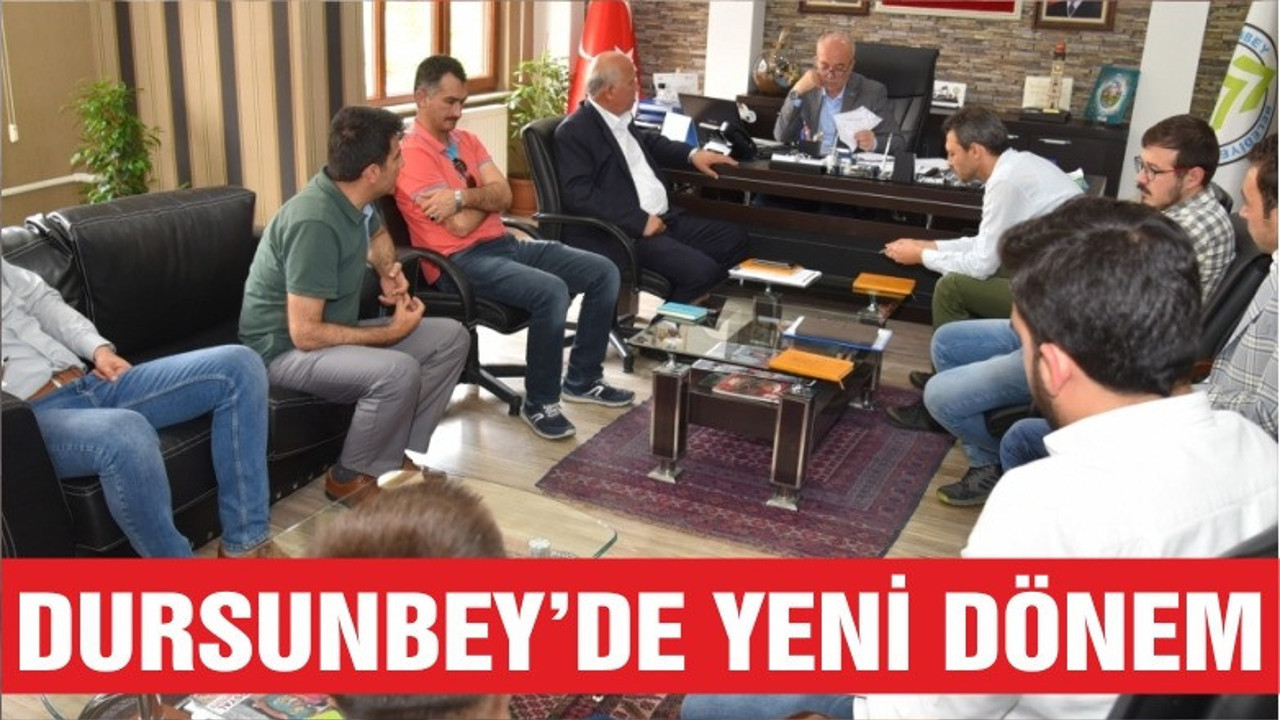 DURSUNBEY BELEDİYESİ'NDE YENİDEN YAPILANMA