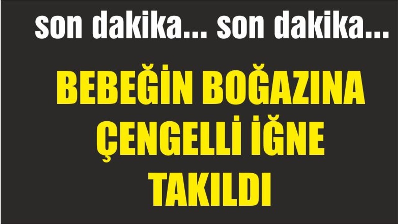 BEBEĞİN YAŞAM SAVAŞI