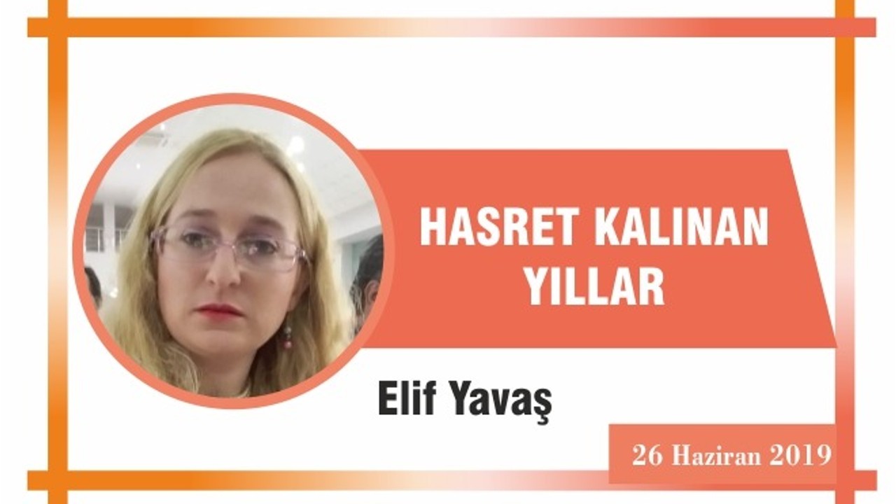 HASRET KALINAN YILLAR