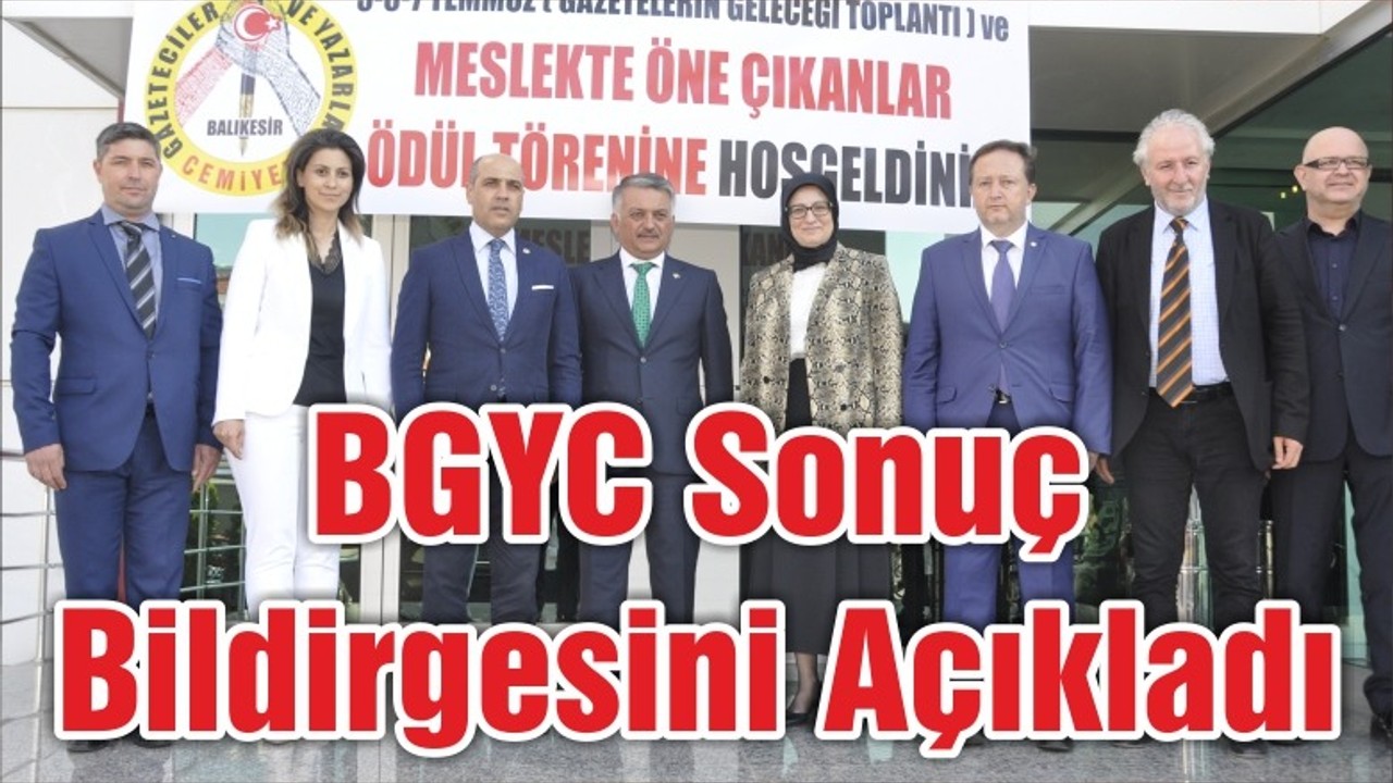 BGYC Sonuç Bildirgesini Açıkladı