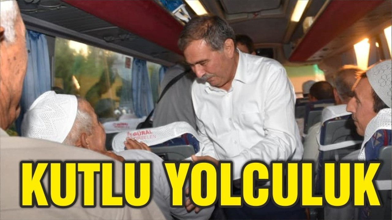 “KUTLU YOLCULUK”