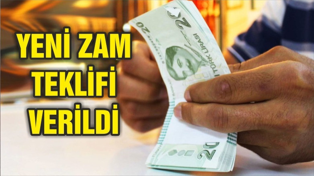 Yeni zam teklifi: Yüzde 7+5