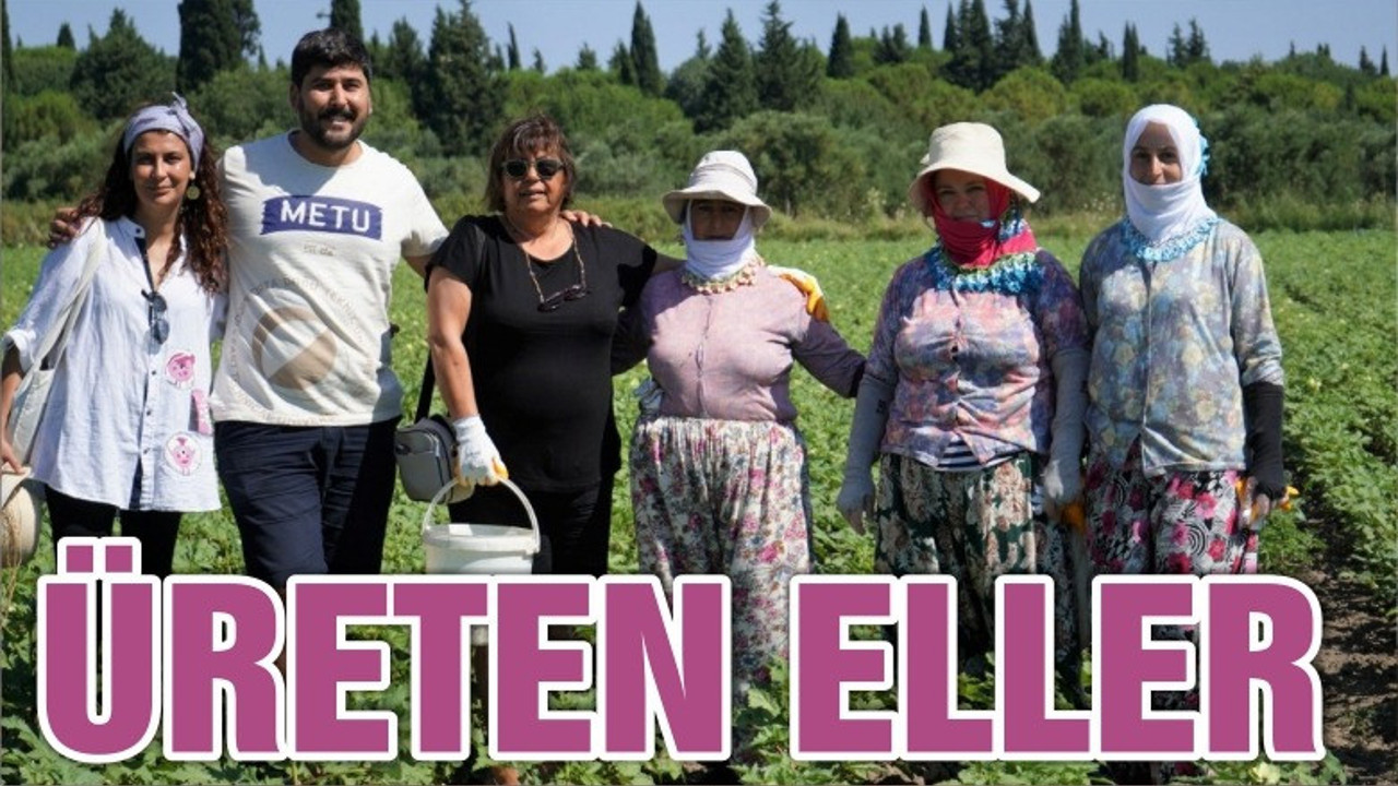 "ÜRETEN ELLER"