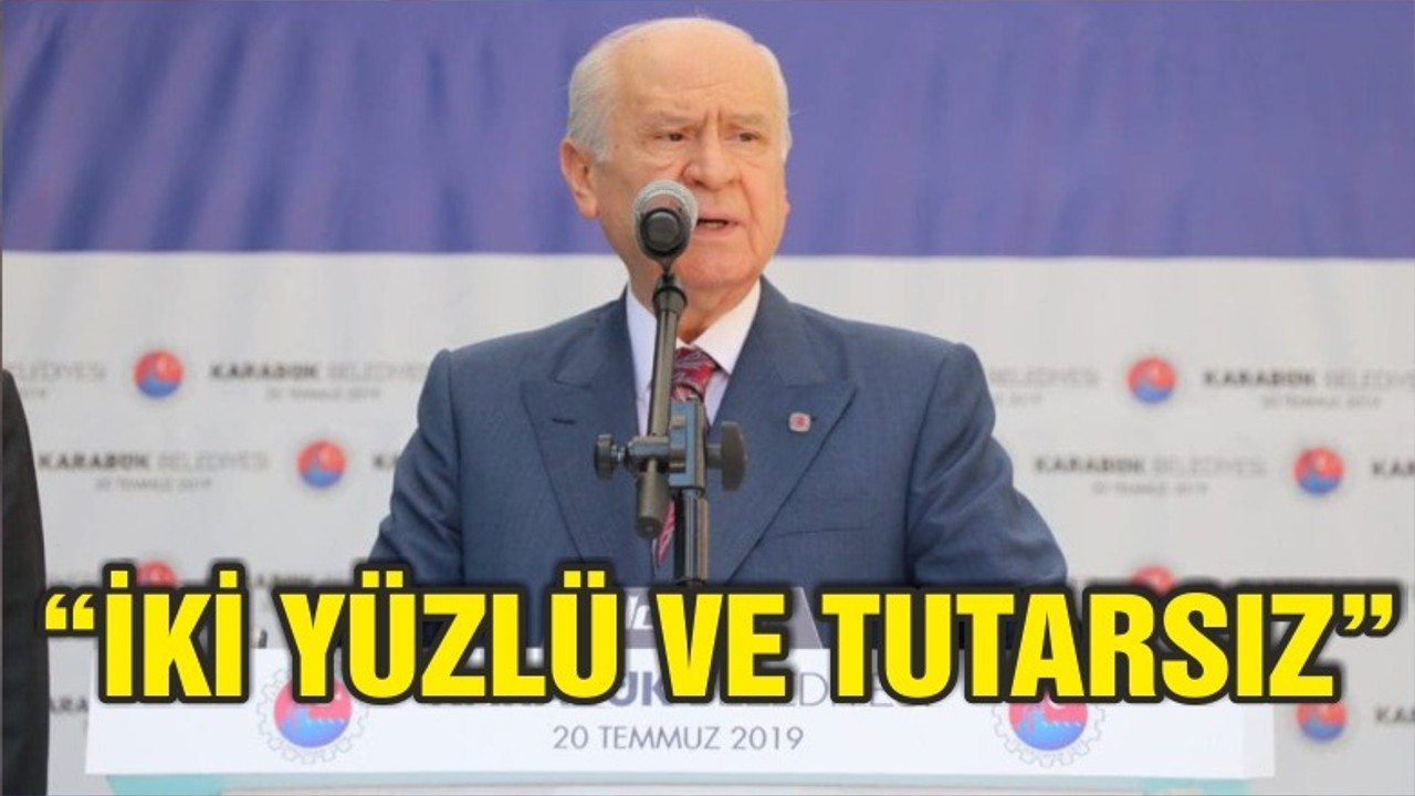 Bahçeli: İki yüzlü ve tutarsız AB aklını başına alsın