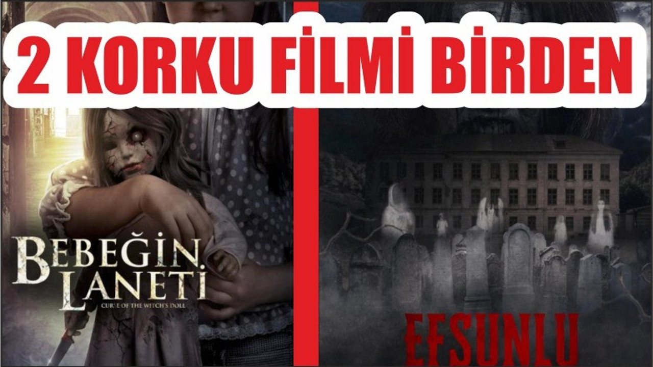 2 KORKU FİLMİ BİRDEN