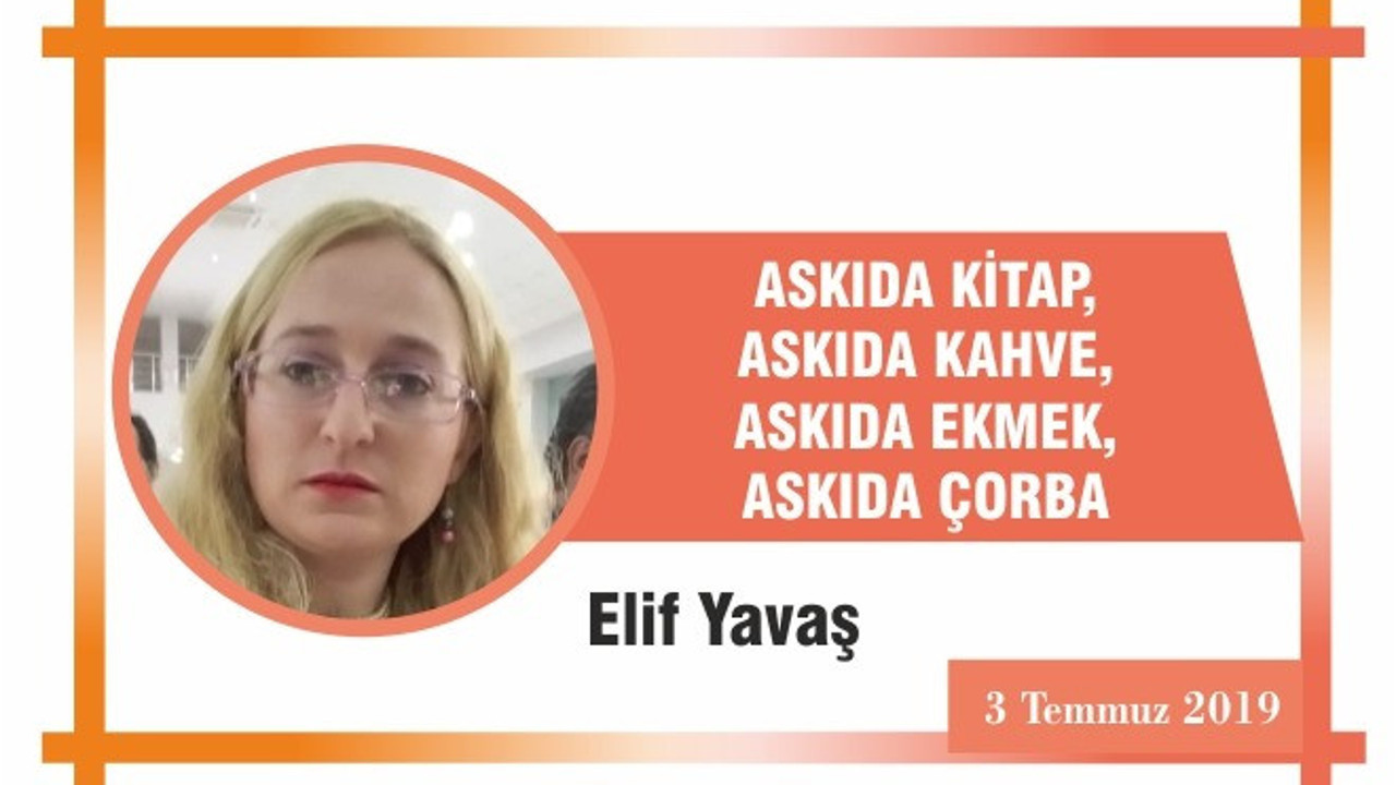 ASKIDA KİTAP, ASKIDA KAHVE, ASKIDA EKMEK, ASKIDA ÇORBA