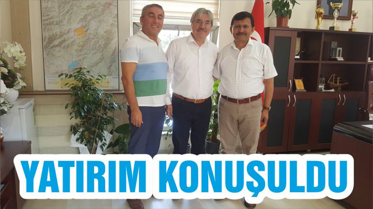 YATIRIM KONUŞULDU