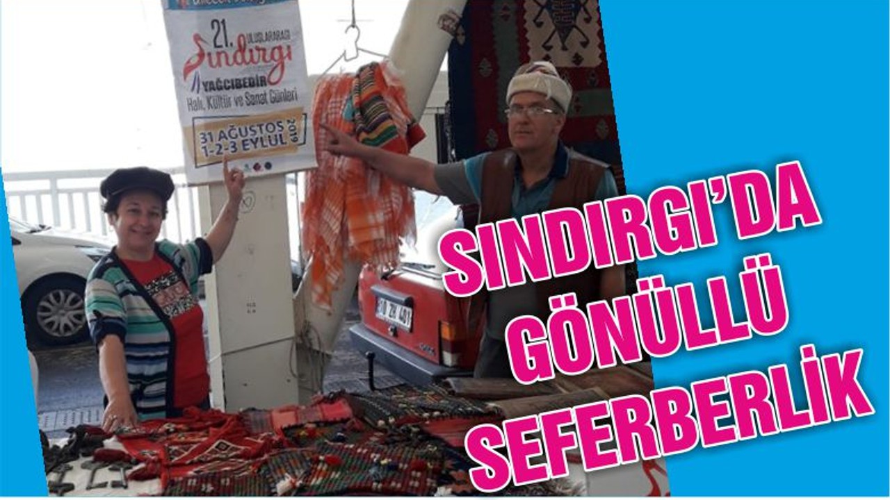 SINDIRGI’DA GÖNÜLLÜ SEFERBERLİK