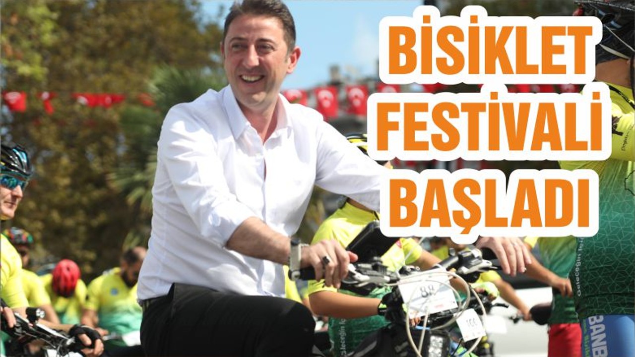 BİSİKLET FESTİVALİ BAŞLADI