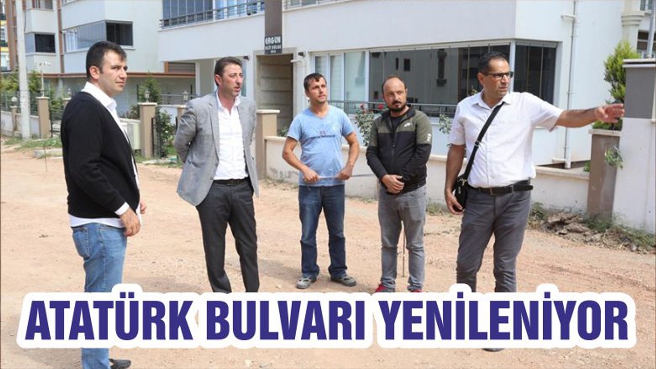 ATATÜRK BULVARI YENİLENİYOR
