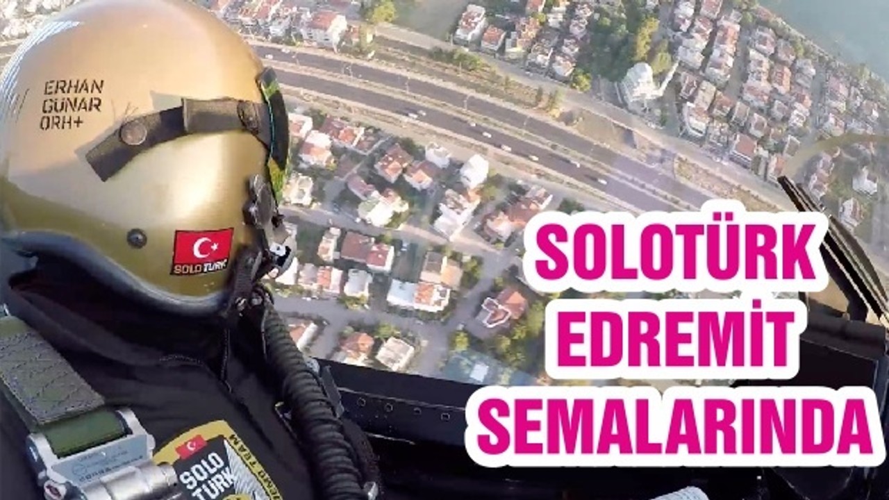 SOLOTÜRK EDREMİT SEMALARINDA