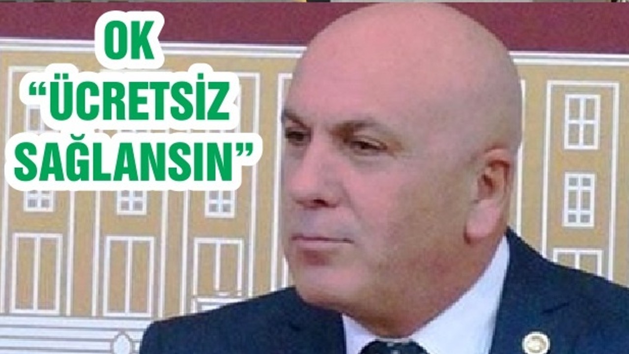 OK “ÜCRETSİZ SAĞLANSIN”