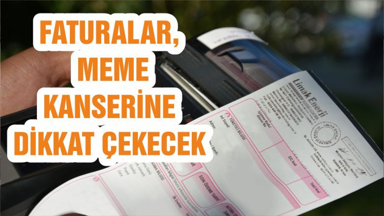 FATURALAR, MEME KANSERİNE DİKKAT ÇEKECEK