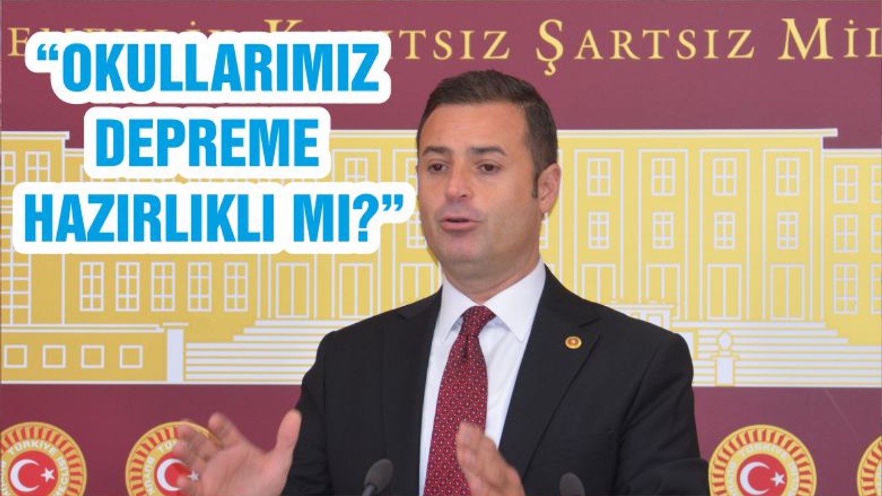 “OKULLARIMIZ DEPREME HAZIRLIKLI MI?”