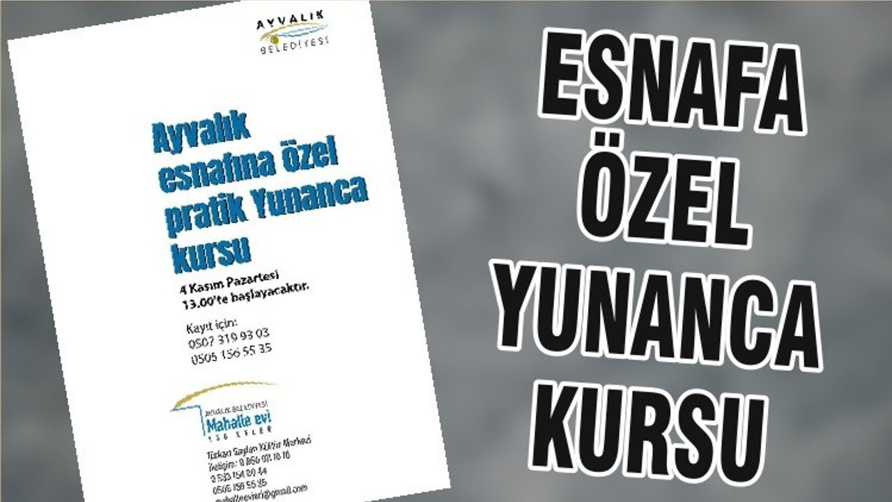 ESNAFA ÖZEL YUNANCA KURSU