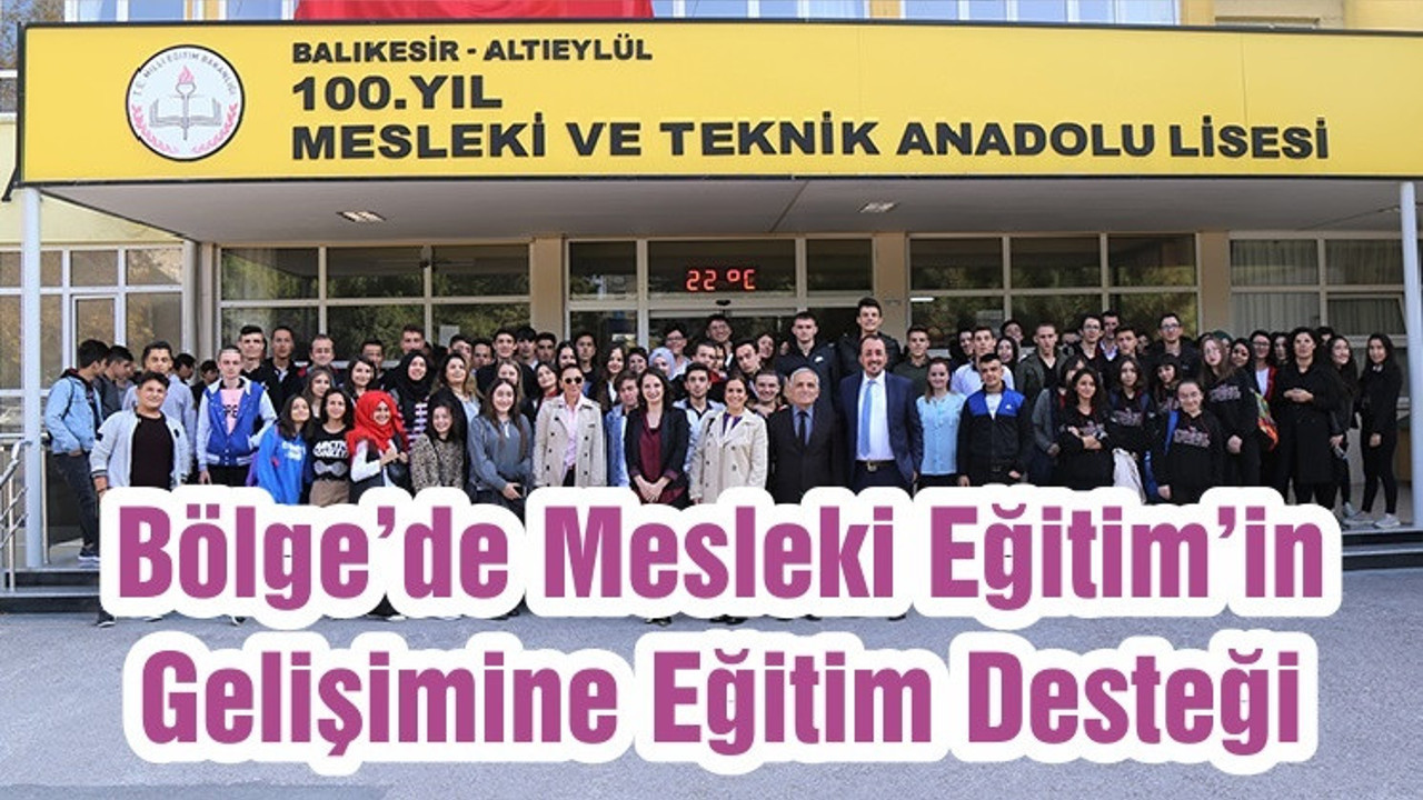 Bölge’de Mesleki Eğitim’in Gelişimine Eğitim Desteği