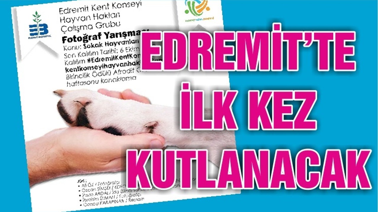 EDREMİT’TE İLK KEZ KUTLANACAK