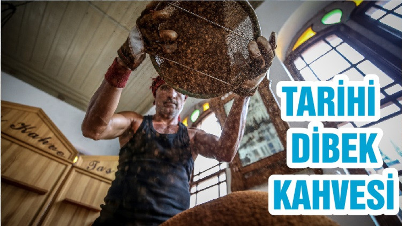 TARİHİ DİBEK KAHVESİ