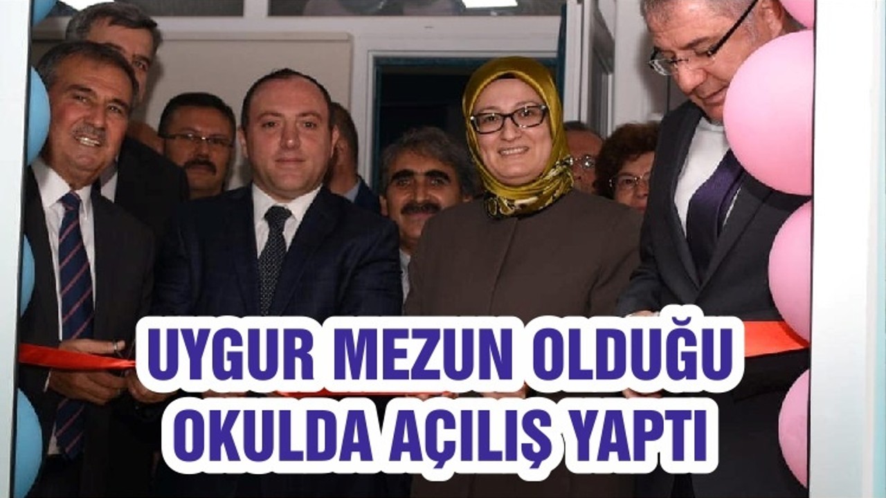 UYGUR MEZUN OLDUĞU OKULDA AÇILIŞ YAPTI