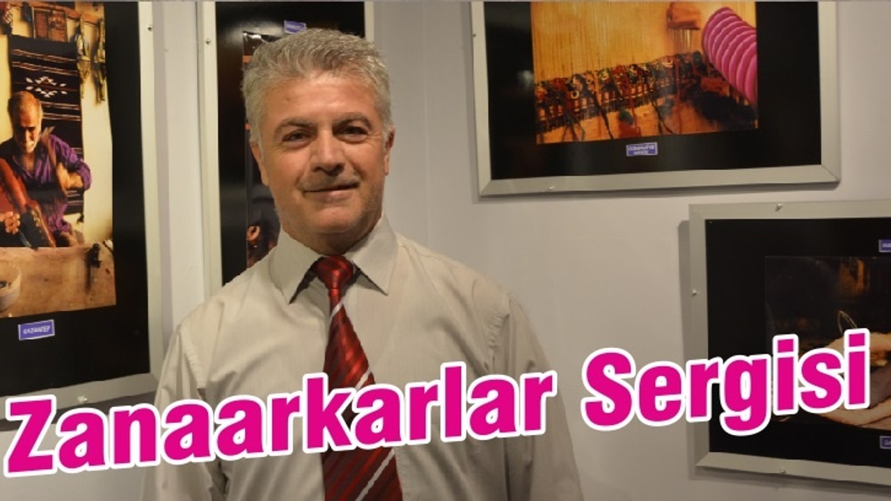 Zanaarkarlar Sergisi