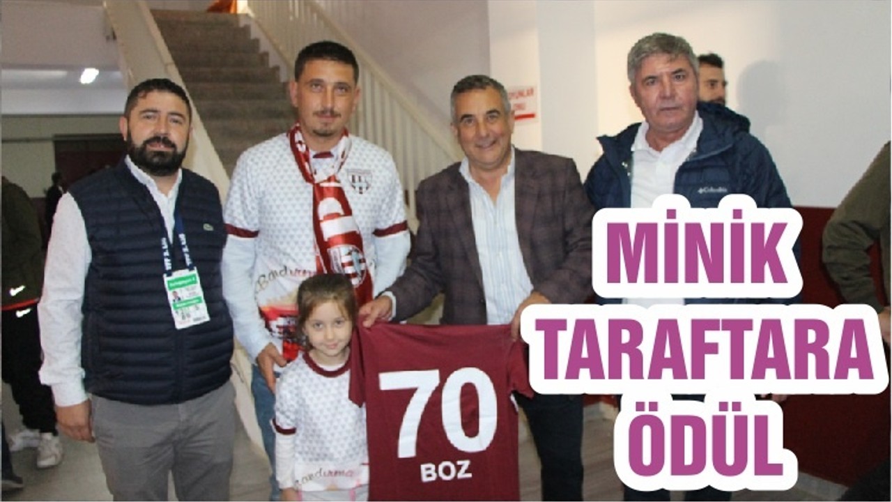 MİNİK TARAFTARA ÖDÜL