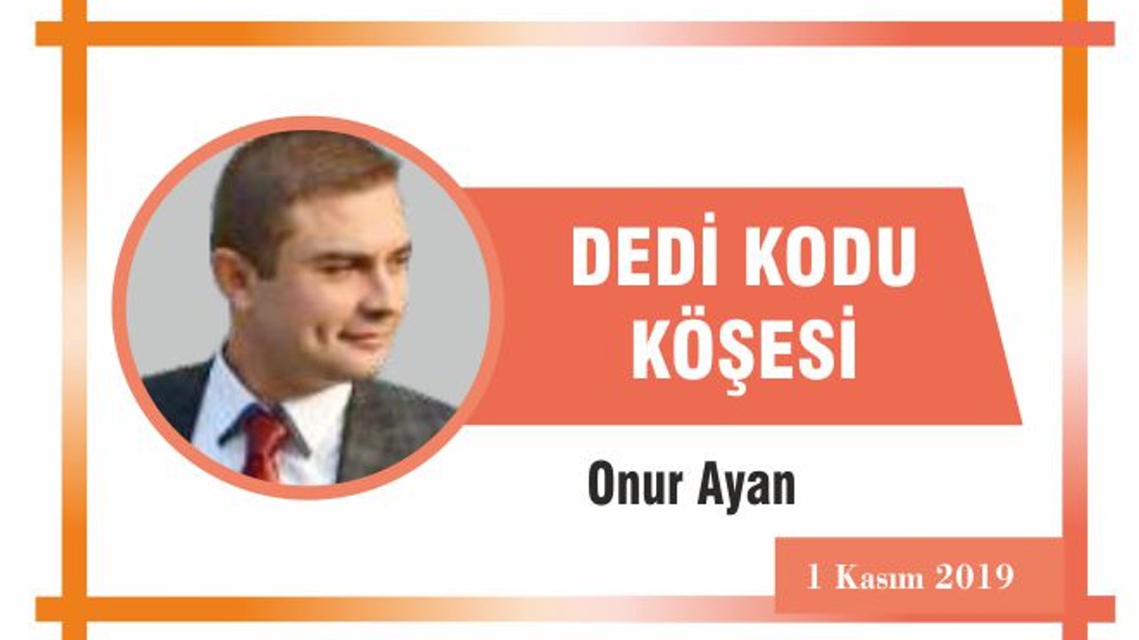 DEDİ KODU KÖŞESİ