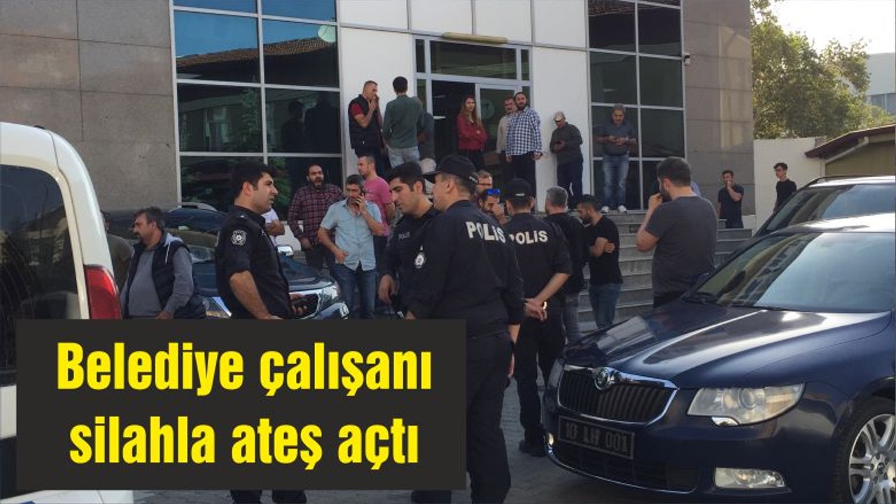 Belediye çalışanı silahla ateş açtı
