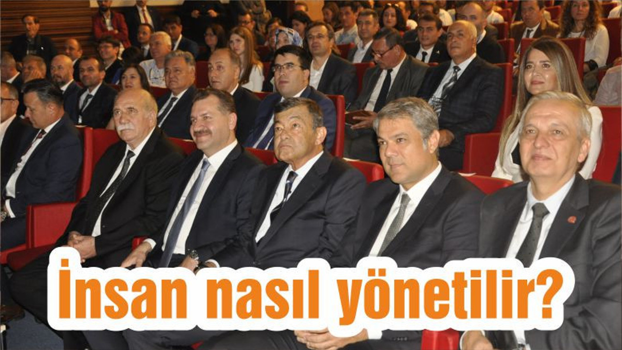 İnsan nasıl yönetilir?