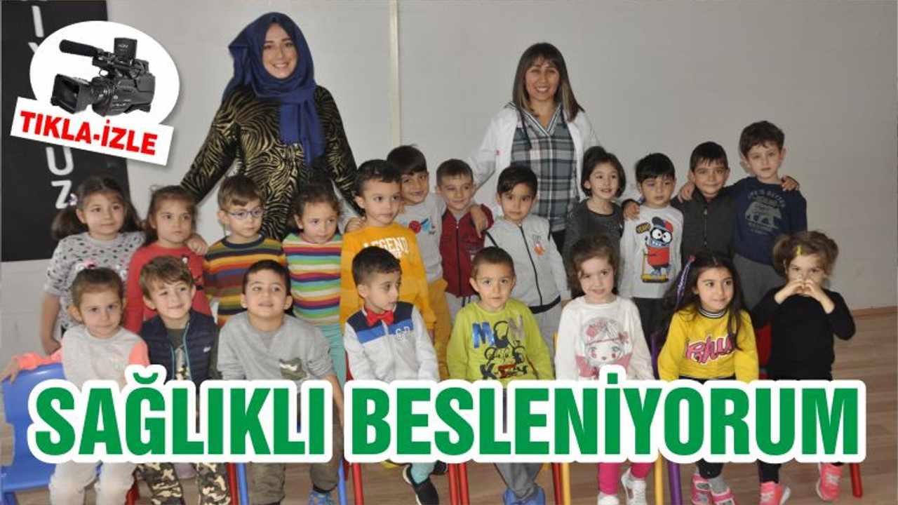 SAĞLIKLI BESLENİYORUM