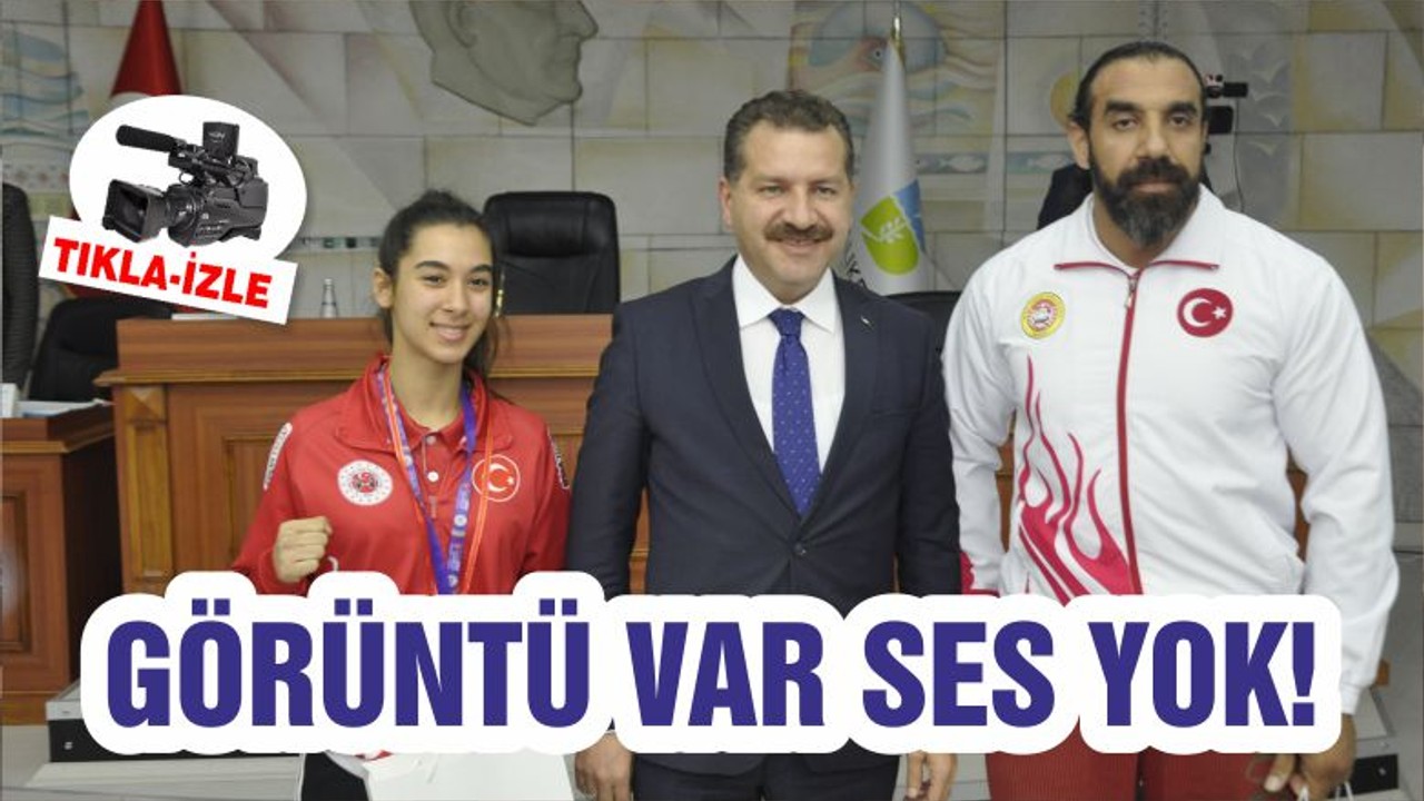 GÖRÜNTÜ VAR SES YOK!