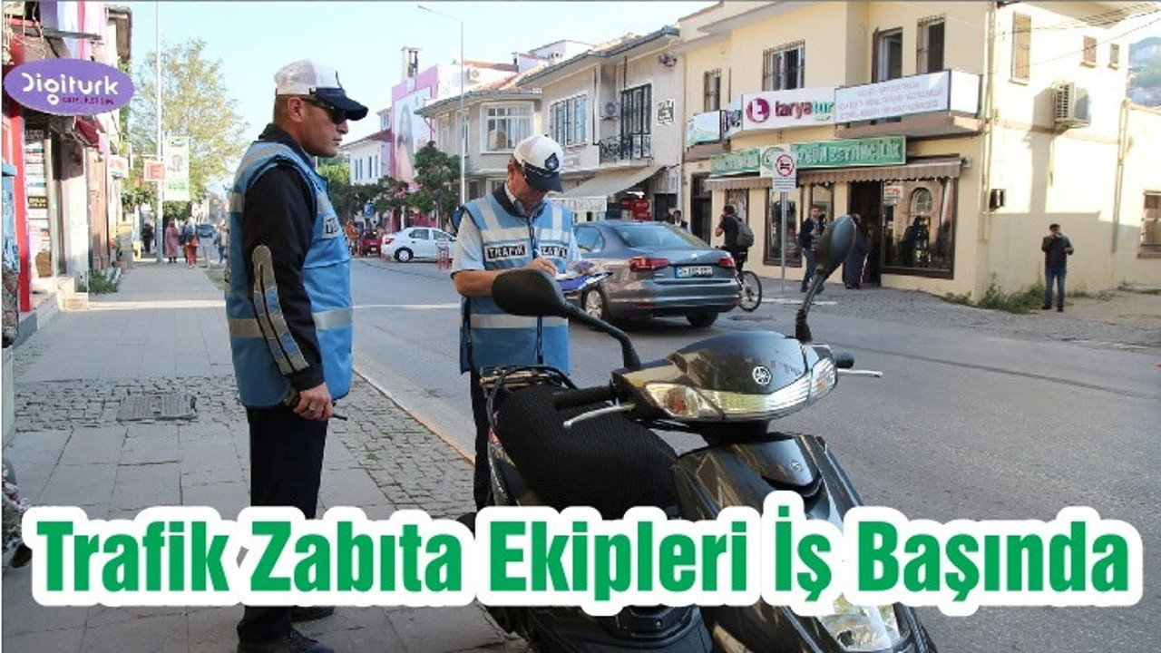 Trafik Zabıta Ekipleri İş Başında