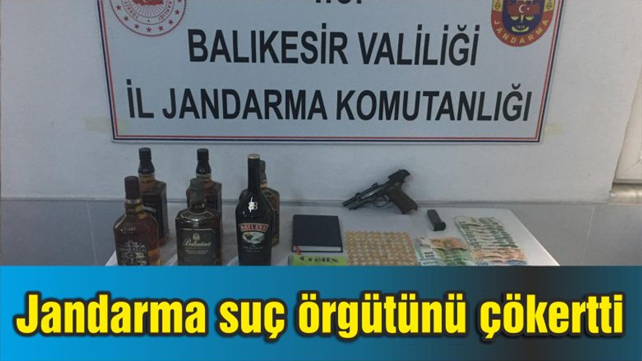 Jandarma suç örgütünü çökertti