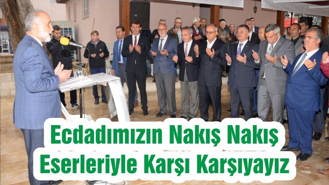 Ecdadımızın Nakış Nakış Eserleriyle Karşı Karşıyayız