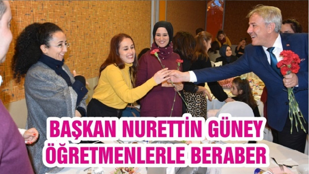 BAŞKAN NURETTİN GÜNEY ÖĞRETMENLERLE BERABER