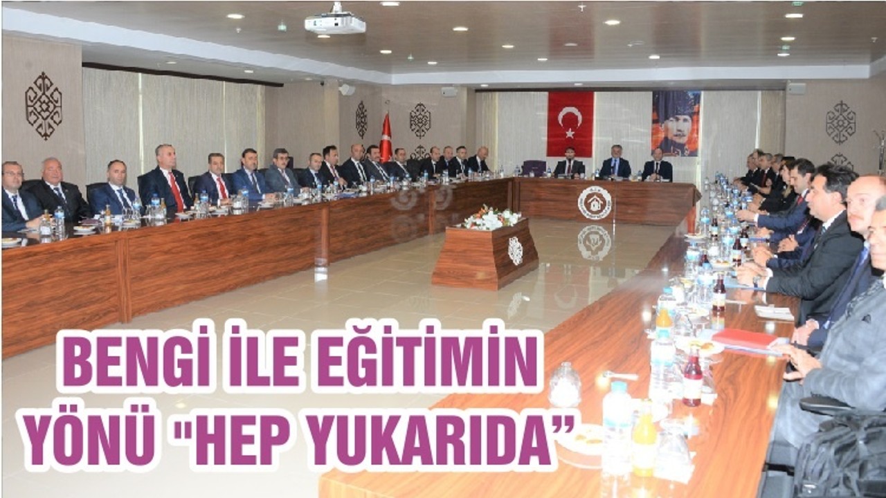 BENGİ İLE EĞİTİMİN YÖNÜ "HEP YUKARIDA"