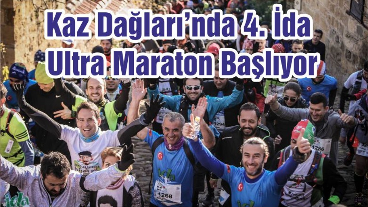 Kaz Dağları’nda 4. İda Ultra Maraton Başlıyor
