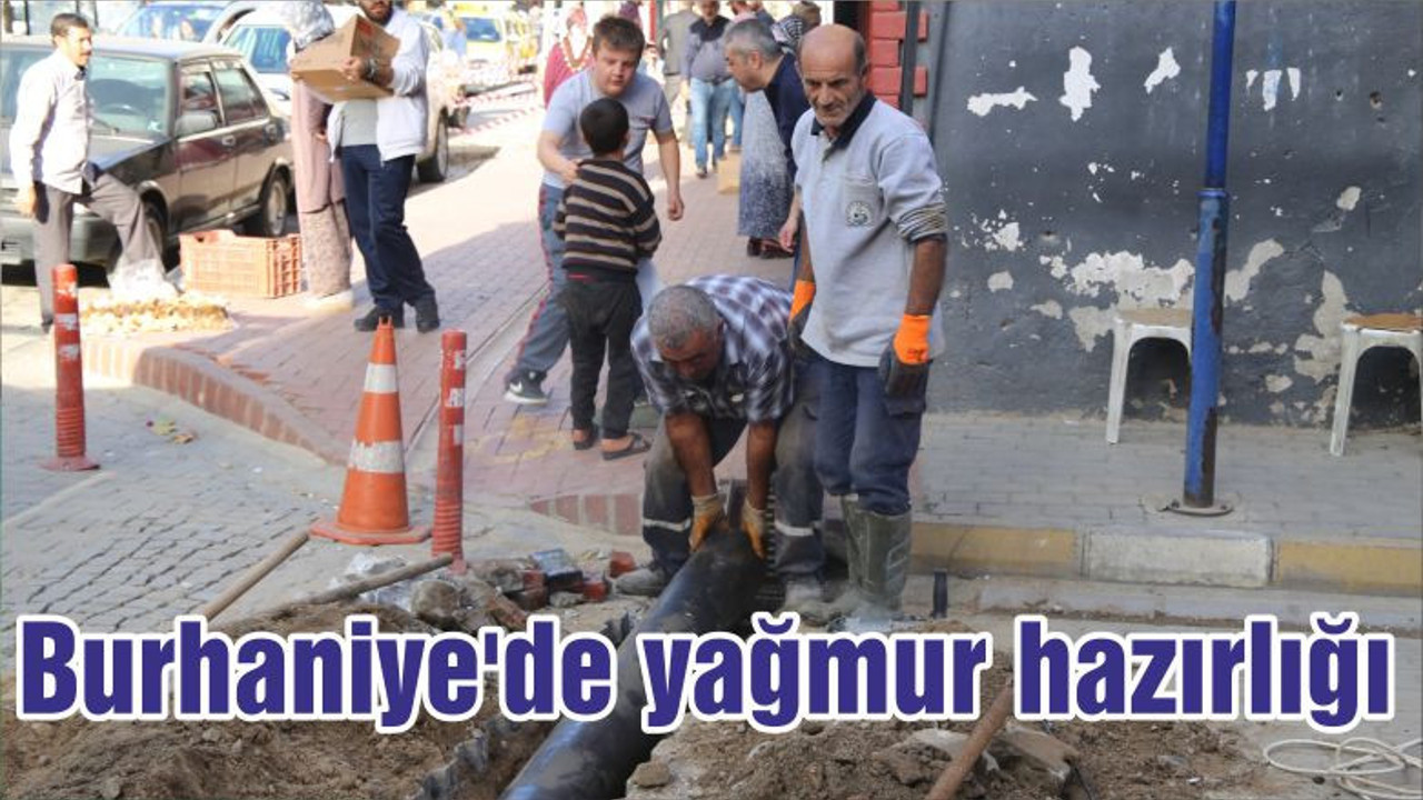 Burhaniye'de yağmur hazırlığı