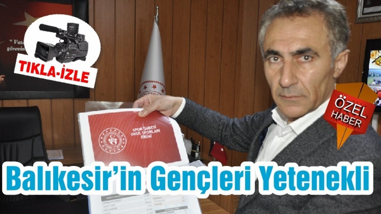 Balıkesir’in Gençleri Yetenekli