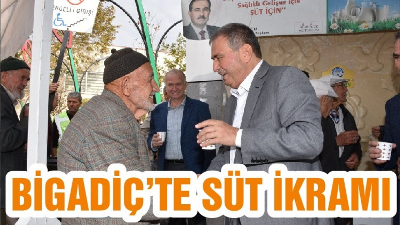 BİGADİÇ’TE SÜT İKRAMI