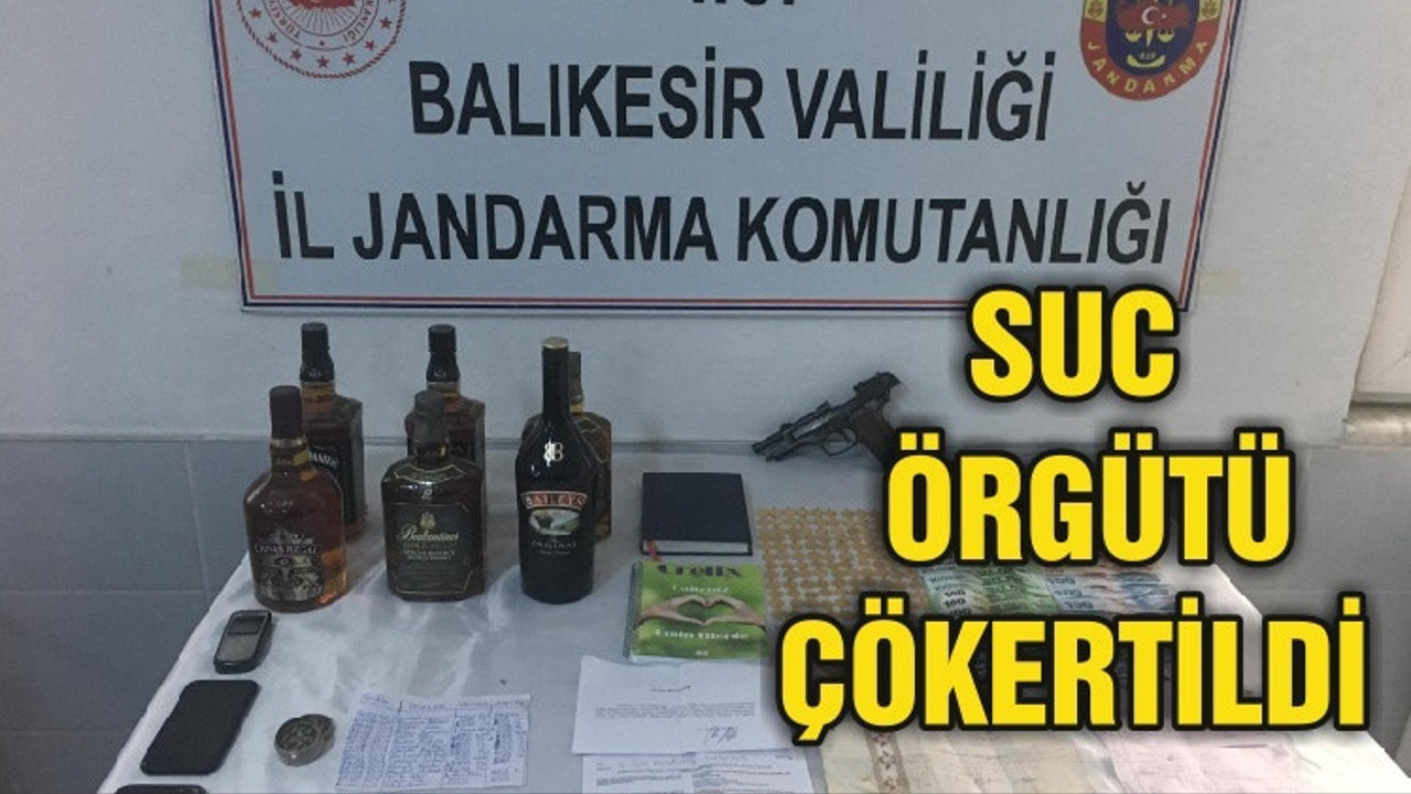 SUÇ ÖRGÜTÜ ÇÖKERTİLDİ