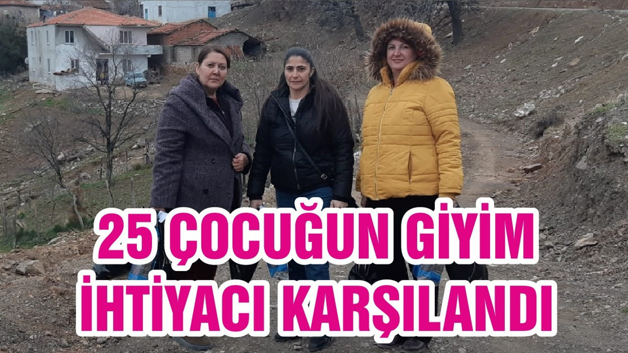 25 ÇOCUĞUN GİYİM İHTİYACI KARŞILANDI