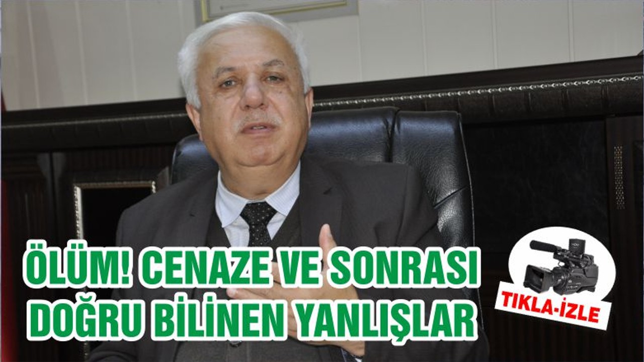 Cenazelerde Doğru Bilinen Yanlışlar