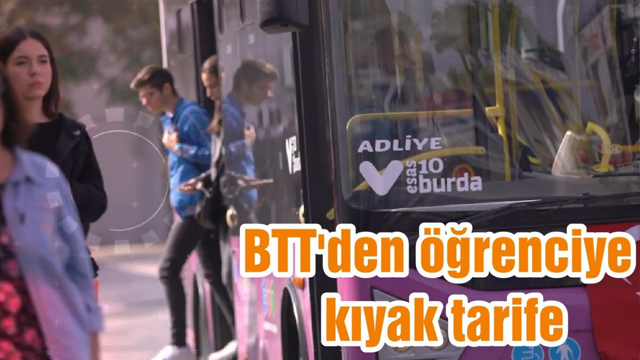 BTT'den öğrenciye kıyak tarife