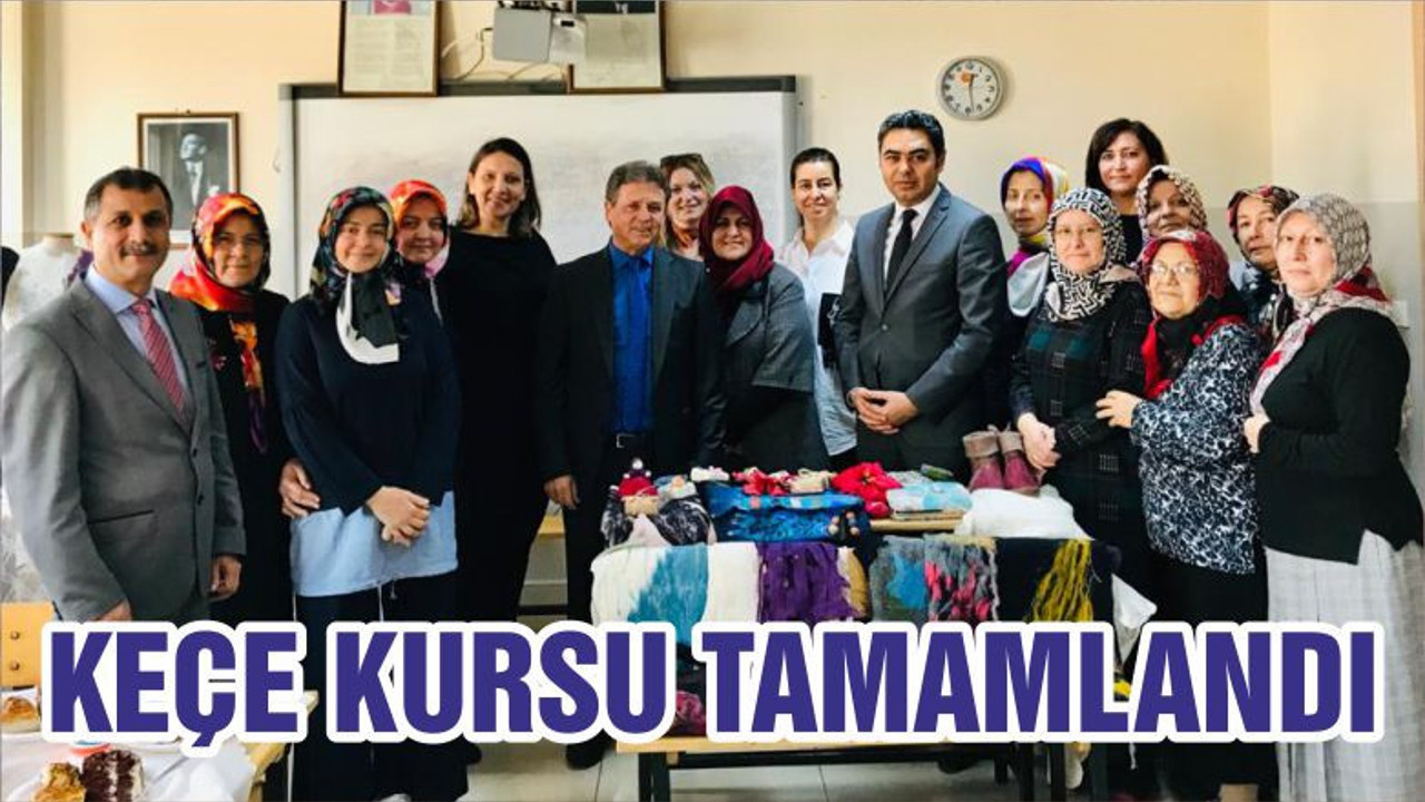 KEÇE KURSU TAMAMLANDI