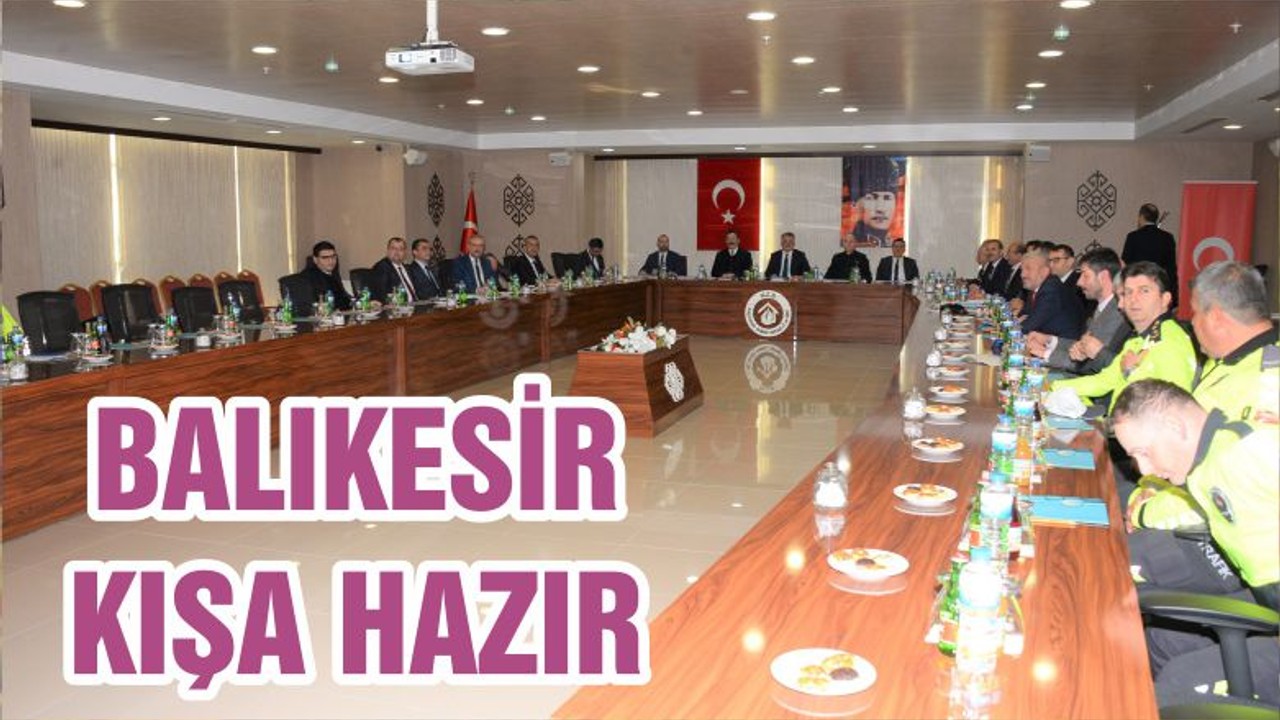 BALIKESİR KIŞA HAZIR